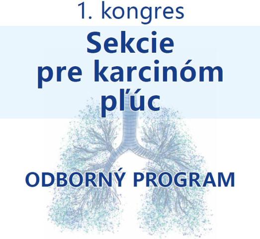 Postavenie biomarkerov pre indikáciu inovatívnej liečby karcinómu pľúc v SR na základe platných medzinárodných odporúčaní